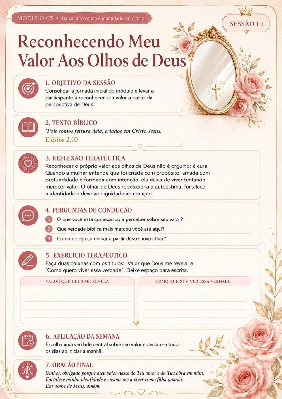 Sessão 10 — Reconhecendo meu valor aos olhos de Deus