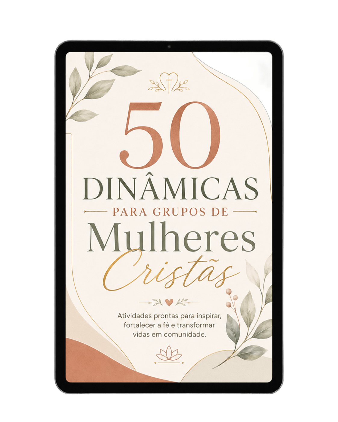 50 Dinâmicas Para Grupos de Mulheres Cristãs